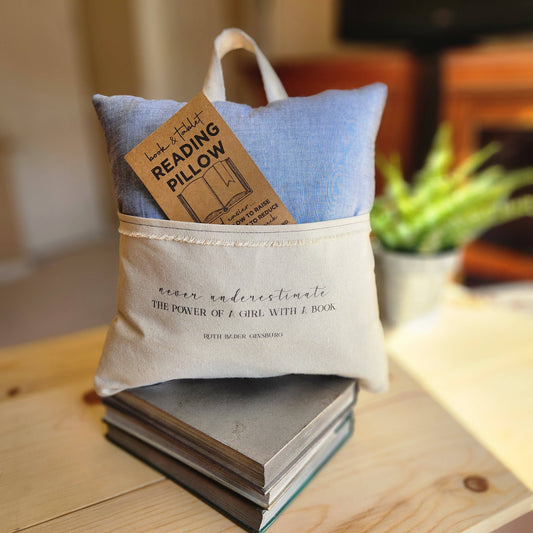 Never Underestimate the Power... Girl, RBG, Reading Pillow