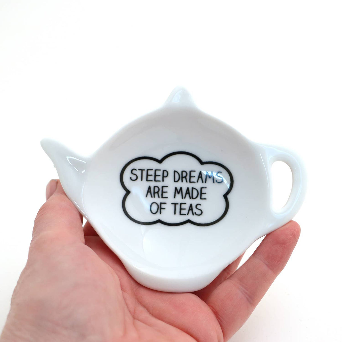 Steep Dreams are made of Teas teabag holder, teapot shaped