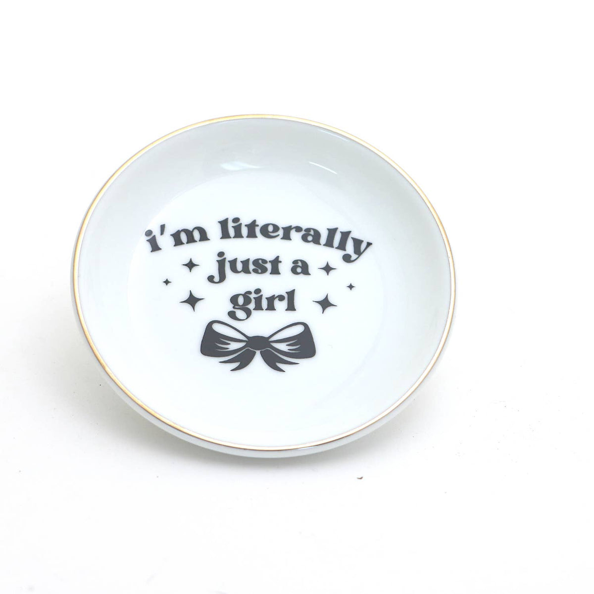 Literally Just a Girl Ring Dish,with 22K Gold, ring holder